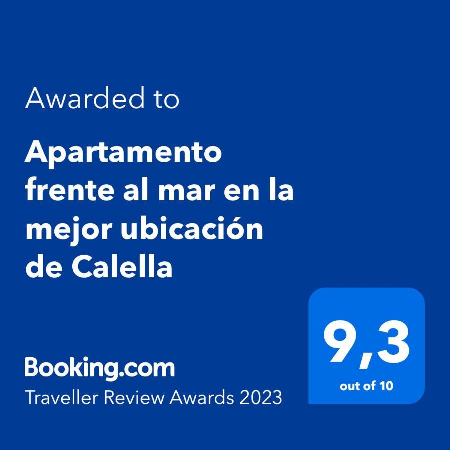 Apartamento Frente Al Mar En La Mejor Ubicacion De Calella กาเลญา เด ปาลาฟรูเจล ภายนอก รูปภาพ